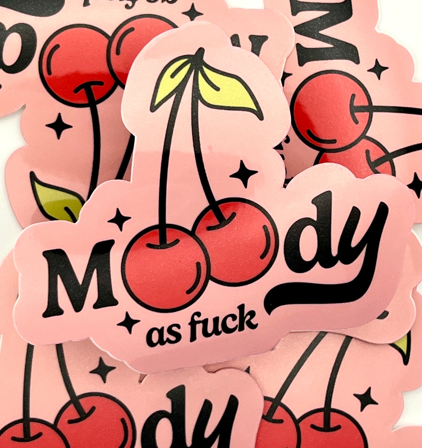 Moody AF Sticker