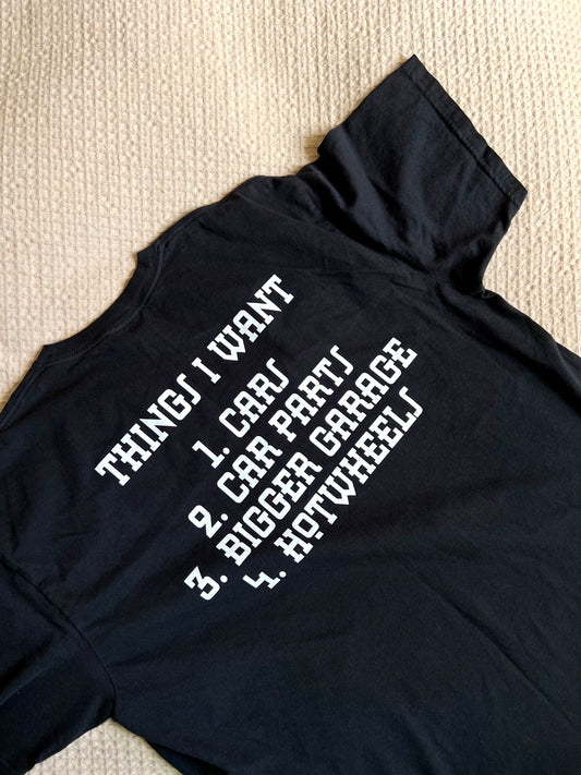 Things I Want T-Shirt